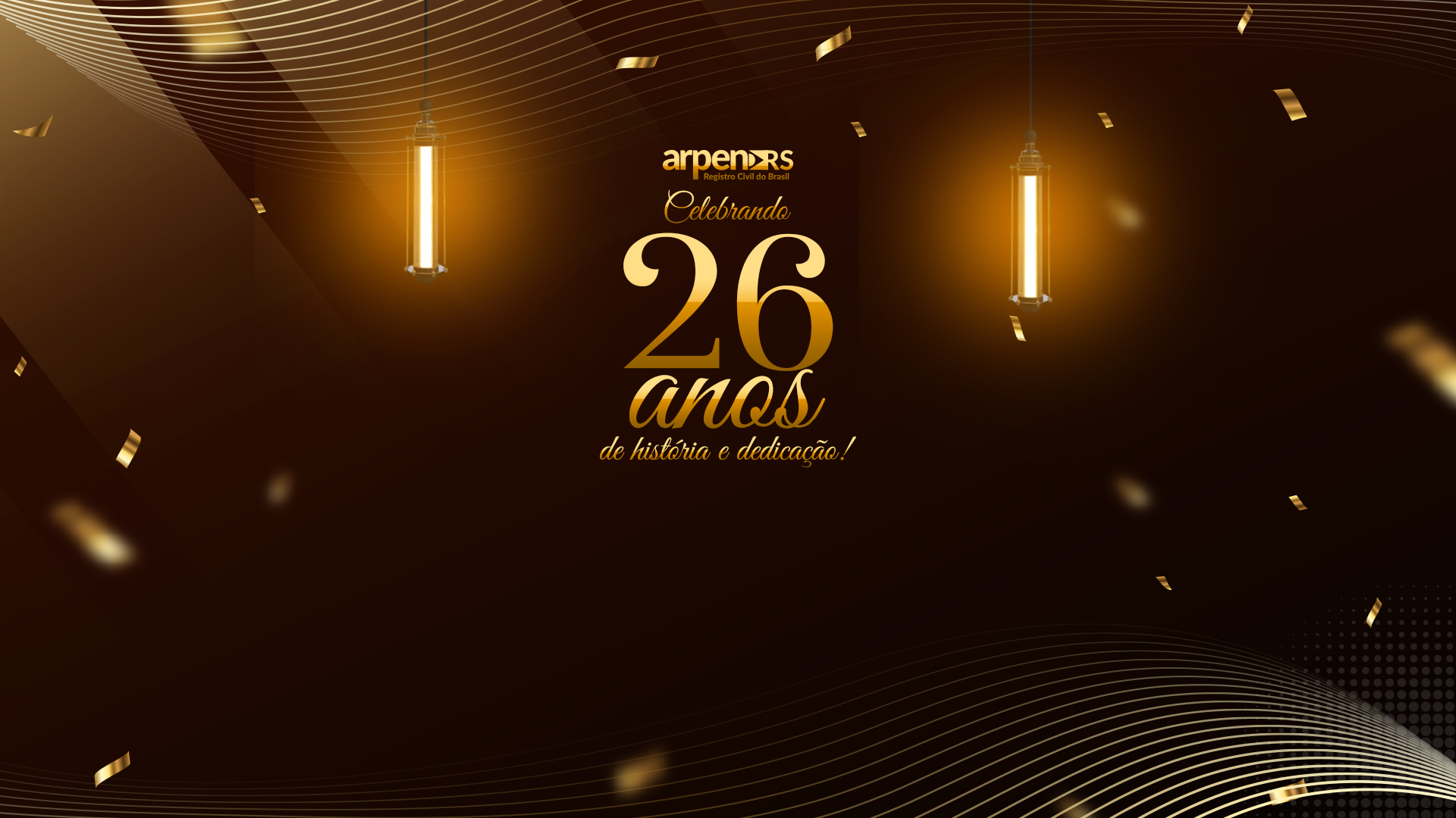 Arpen/RS celebra 26 anos de história e dedicação!